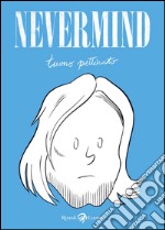 Nevermind. E-book. Formato PDF ebook