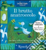 Il brutto anatroccolo. Le grandi fiabe narrate. E-book. Formato EPUB ebook