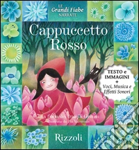Cappuccetto rosso. Le grandi fiabe narrate. E-book. Formato EPUB ebook