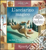 L' acciarino magico. Le grandi fiabe narrate. E-book. Formato EPUB ebook