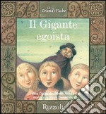 Il gigante egoista. E-book. Formato EPUB ebook