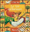 Le tre melarance - Una fiaba italiana. E-book. Formato EPUB ebook