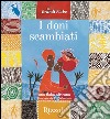 I doni scambiati - Una fiaba africana. E-book. Formato EPUB ebook