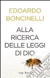 Alla ricerca delle leggi di Dio. E-book. Formato PDF ebook