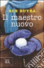 Il maestro nuovo. E-book. Formato PDF ebook