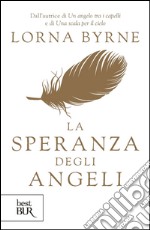 La speranza degli angeli. E-book. Formato EPUB ebook