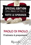 Il talento è prepotente. E-book. Formato EPUB ebook