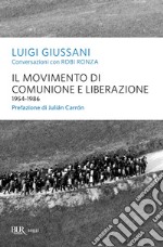 Il movimento di Comunione e Liberazione (1954-1986). E-book. Formato EPUB ebook