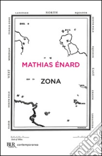 Zona. E-book. Formato PDF ebook di Mathias Énard