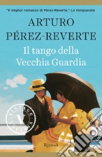 Il tango della Vecchia Guardia (VINTAGE). E-book. Formato EPUB ebook