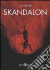 Skandalon. E-book. Formato PDF ebook di Julie Maroh