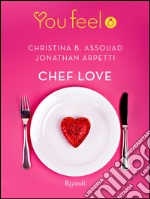 Chef love (Youfeel). E-book. Formato EPUB