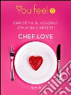 Chef love (Youfeel). E-book. Formato EPUB ebook di Jonathan Arpetti