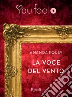 La voce del vento (Youfeel). E-book. Formato EPUB ebook