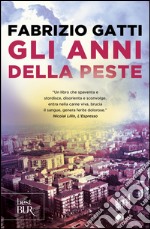 Gli anni della peste. E-book. Formato PDF ebook