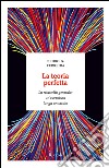 La teoria perfetta. La relatività generale: un'avventura lunga un secolo. E-book. Formato PDF ebook di Pedro G. Ferreira