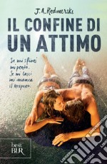 Il confine di un attimo. E-book. Formato EPUB ebook