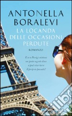 La locanda delle occasioni perdute. E-book. Formato PDF ebook