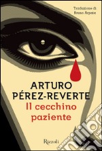 Il cecchino paziente. E-book. Formato EPUB ebook