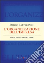 L'organizzazione dell'impresa. E-book. Formato EPUB ebook