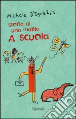 Storia di una matita. A scuola. E-book. Formato EPUB ebook