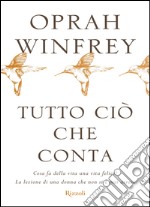 Tutto ciò che conta. E-book. Formato EPUB ebook