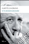 Vita di don Giussani. E-book. Formato EPUB ebook di Alberto Savorana