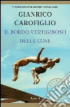 Il bordo vertiginoso delle cose (VINTAGE). E-book. Formato PDF ebook di Gianrico Carofiglio