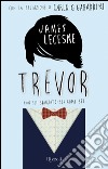 Trevor. E-book. Formato PDF ebook