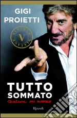 Tutto sommato (VINTAGE). E-book. Formato PDF ebook