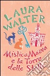 Mistica Maëva e la Torre delle Stelle. E-book. Formato PDF ebook