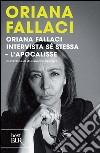Oriana Fallaci intervista sé stessa. L'apocalisse. E-book. Formato PDF ebook di Oriana Fallaci