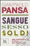 Sangue, sesso e soldi. E-book. Formato EPUB ebook