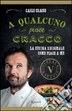 A qualcuno piace Cracco (VINTAGE). E-book. Formato EPUB ebook