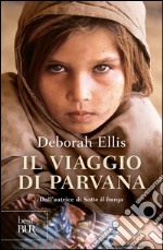 Il viaggio di Parvana. E-book. Formato EPUB ebook