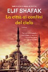 La città ai confini del cielo. E-book. Formato EPUB ebook