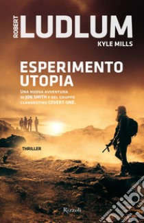 Esperimento utopia. E-book. Formato EPUB ebook di Robert Ludlum