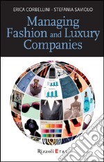 Managing fashion and luxury companies. E-book. Formato PDF ebook