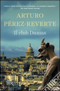 Il club Dumas. E-book. Formato PDF ebook di Arturo Pérez-Reverte