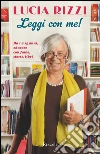 Leggi con me! da 1 a 15 anni, educare con fiabe, storie, libri. E-book. Formato PDF ebook