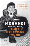 Diario di un ragazzo italiano. E-book. Formato PDF ebook di Michele Ferrari