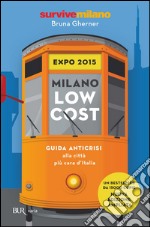 Milano low cost 2015. E-book. Formato PDF ebook