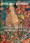 Il secolo spezzato delle avanguardie. Il museo immaginato. E-book. Formato PDF ebook