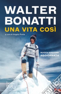 Una vita così. E-book. Formato EPUB ebook di Angelo Ponta