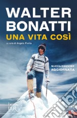 Una vita così. E-book. Formato EPUB ebook