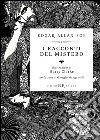 I racconti del mistero (Deluxe). E-book. Formato PDF ebook