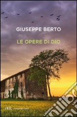 Le opere di Dio. E-book. Formato PDF ebook