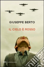 Il cielo è rosso. E-book. Formato PDF ebook