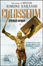 Colosseum. Arena di sangue. E-book. Formato EPUB ebook