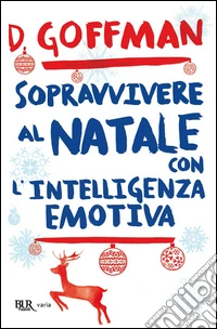 Sopravvivere al Natale con intelligenza emotiva. E-book. Formato PDF ebook